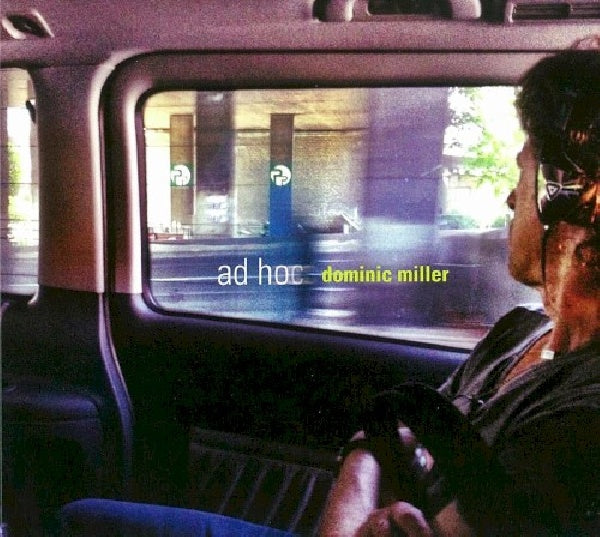 Dominic Miller - Ad hoc (CD) - Discords.nl