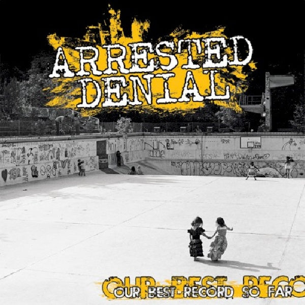 Arrested Denial - Our best record (CD) - Discords.nl
