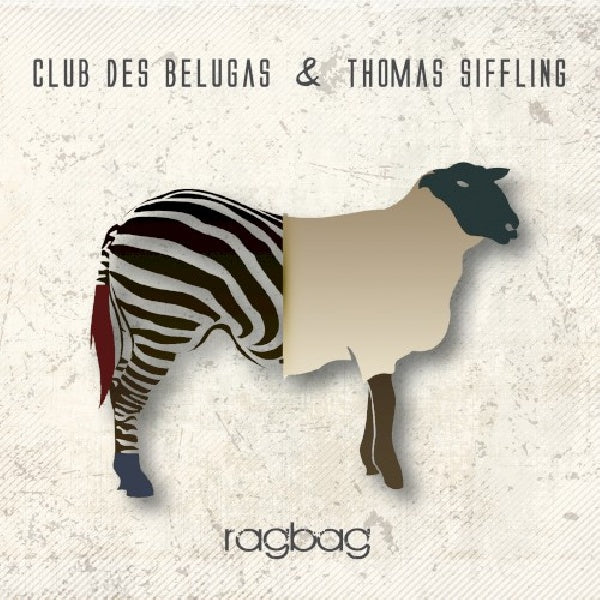 Club Des Belugas & Thomas Siffling - Ragbag (CD) - Discords.nl