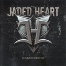 Jaded Heart - Common destiny (CD) - Discords.nl