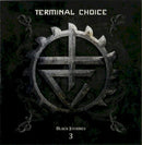 Terminal Choice - Black journey 3 (CD) - Discords.nl
