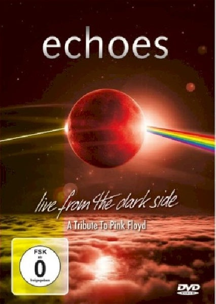 Echoes - Live from the dark side (DVD Music)