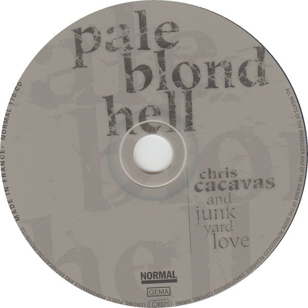 Chris Cacavas & Junkyard Love - Pale Blonde Hell (CD Tweedehands)