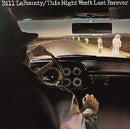Bill Labounty - This night won't last forever (CD) - Discords.nl