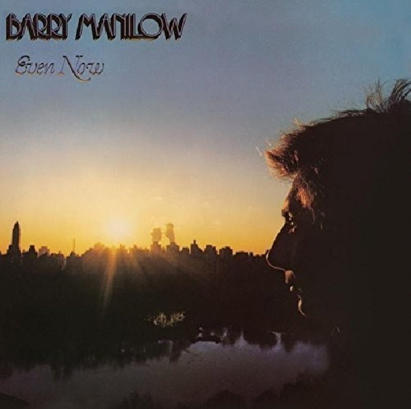 Barry Manilow - Even now (CD) - Discords.nl