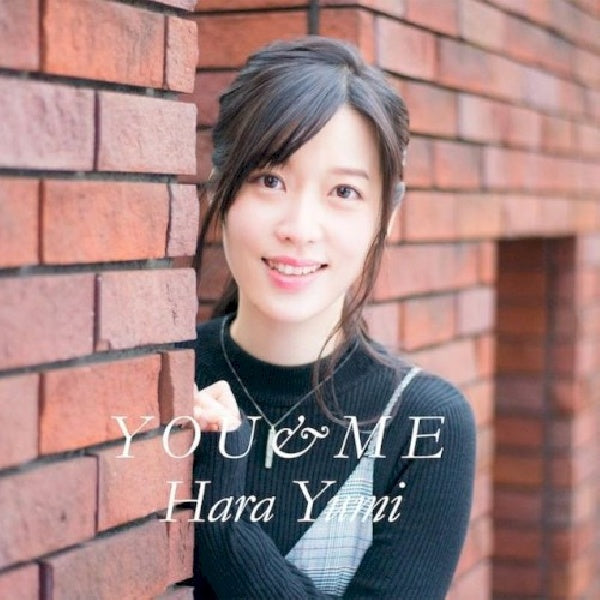 Yumi Hara - You & me (CD) - Discords.nl