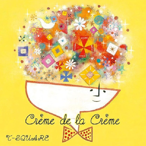 T-square - Creme de la creme (CD) - Discords.nl