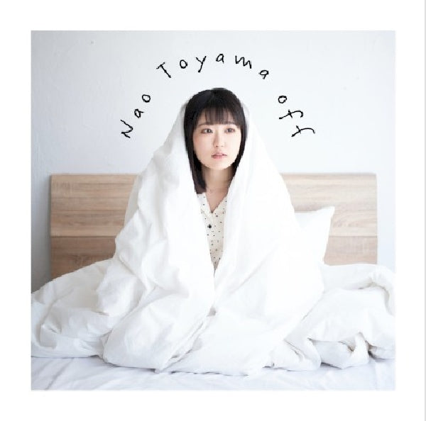 Nao Toyama - Off (CD) - Discords.nl