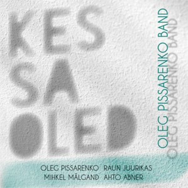 Oleg Pissarenko -band- - Kes sa olded/who are you (CD) - Discords.nl