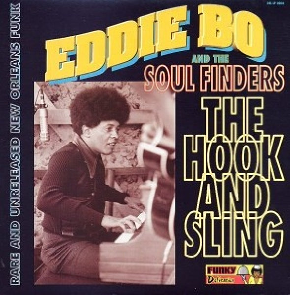 Eddie Bo & Soul Finders - The hook & sling (LP) - Discords.nl