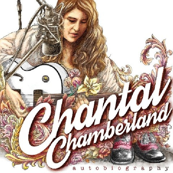 Chantal Chamberland - Autobiography (CD) - Discords.nl