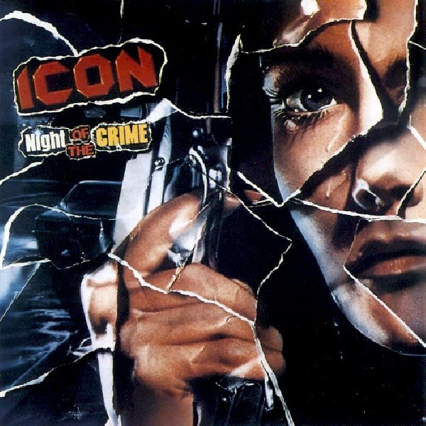 Icon - Night of the crime (CD) - Discords.nl
