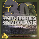 Acid Junkies & Miss Djax - 303 (12" Tweedehands) - Discords.nl