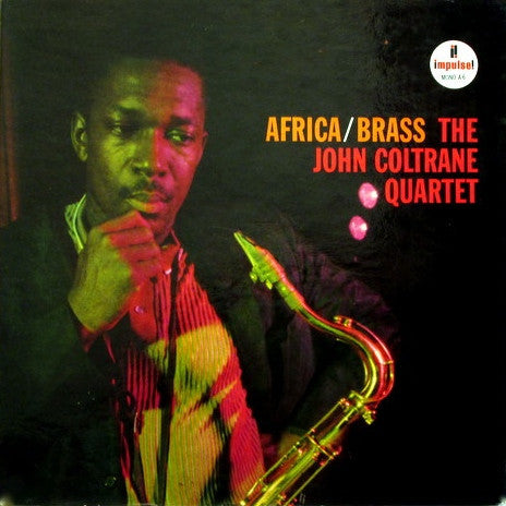 John Coltrane Quartet, The - Africa/Brass (LP) - Discords.nl