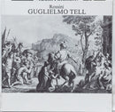 Gioacchino Rossini - Wilhelm Tell (LP Tweedehands) - Discords.nl