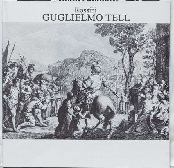 Gioacchino Rossini - Wilhelm Tell (LP Tweedehands)