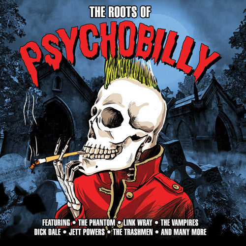 Various - The Roots Of Psychobilly (CD)