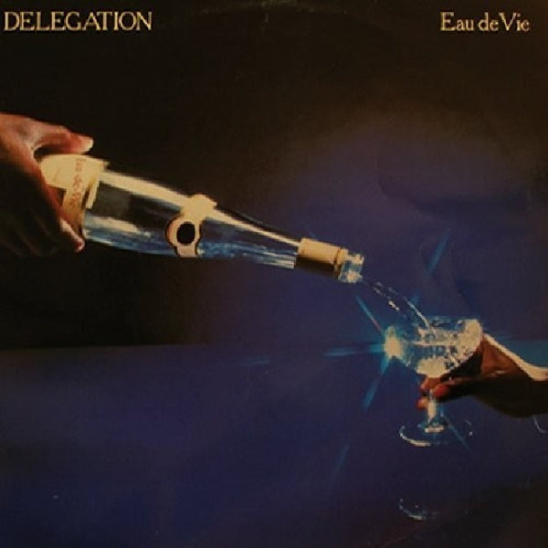 Delegation - Eau de vie (CD) - Discords.nl