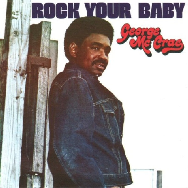 George Mccrae - Rock your baby -expanded- (CD) - Discords.nl
