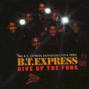 B.t. Express - Give up the funk (CD) - Discords.nl