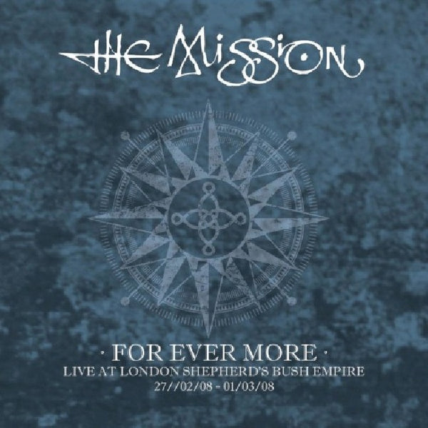 Mission - For ever more - live at london shepherd's bush empire (CD)