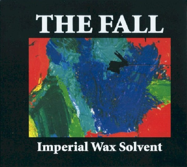 Fall - Imperial wax solvent (CD)