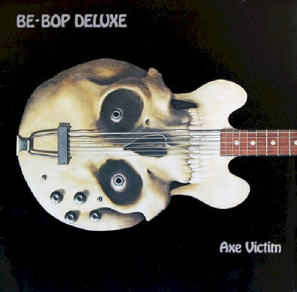 Be Bop Deluxe - Axe victim (CD)