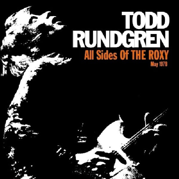 Todd Rundgren - All sides of the roxy: may 1978 (CD)