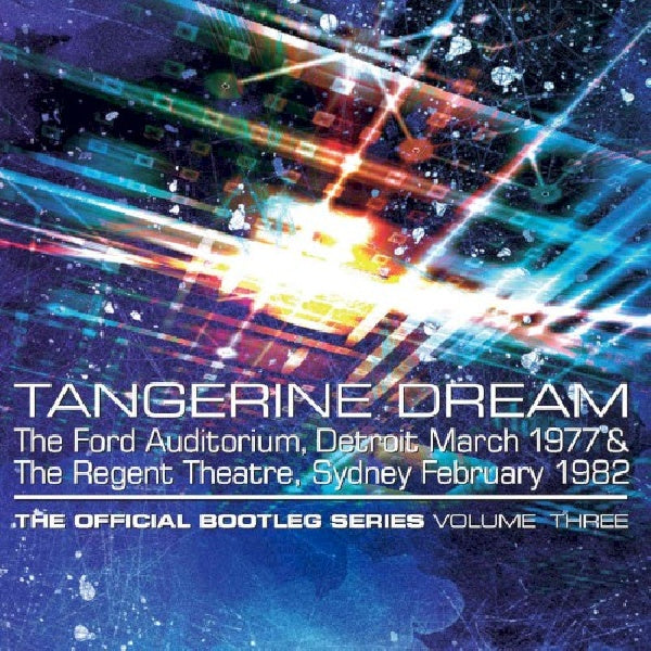 Tangerine Dream - Official bootleg series volume three (CD)