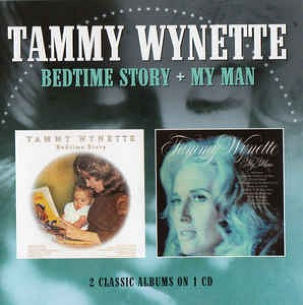 Tammy Wynette - Bedtime story/my man (CD) - Discords.nl