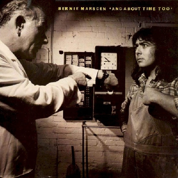 Bernie Marsden - And about time too (CD) - Discords.nl
