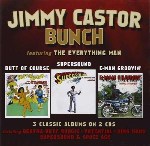 Jimmy Castor -bunch- - Butt of course/ supersound/ e-man groovin (CD) - Discords.nl