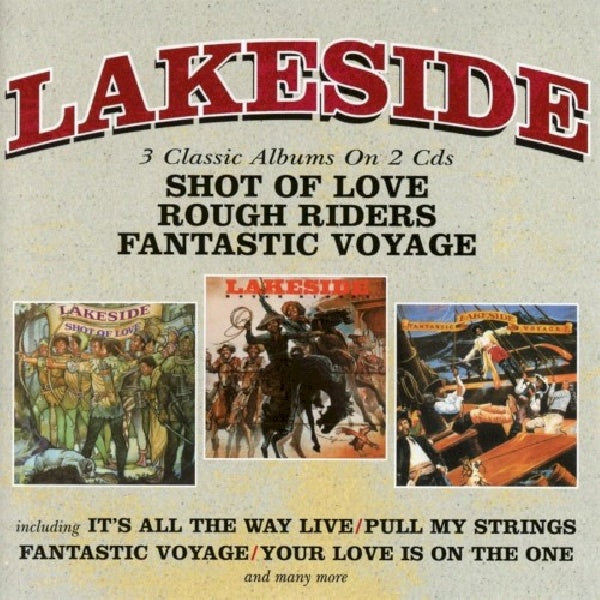 Lakeside - Shot of love/rough riders/fantastic voyage (CD) - Discords.nl