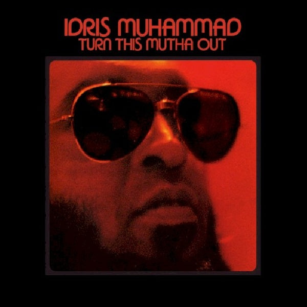 Idris Muhammad - Turn this mutha out (CD) - Discords.nl