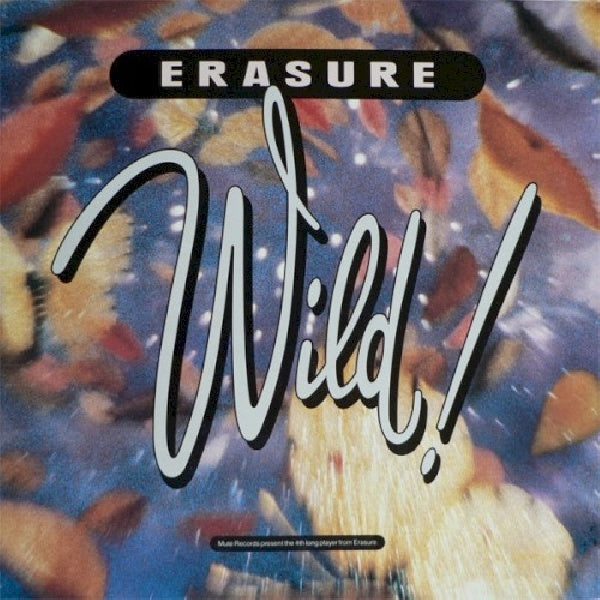 Erasure - Wild (LP)