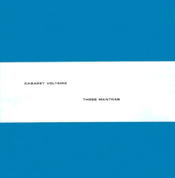 Cabaret Voltaire - Three mantras (CD) - Discords.nl