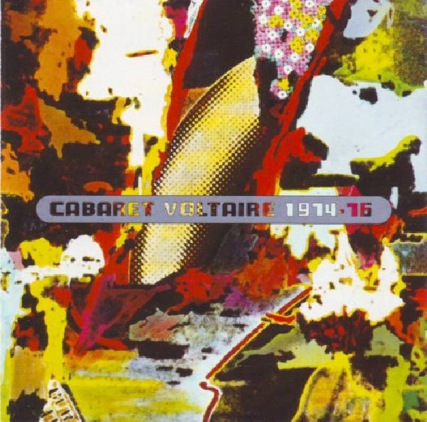 Cabaret Voltaire - Cabaret voltaire 1974-76 (CD) - Discords.nl