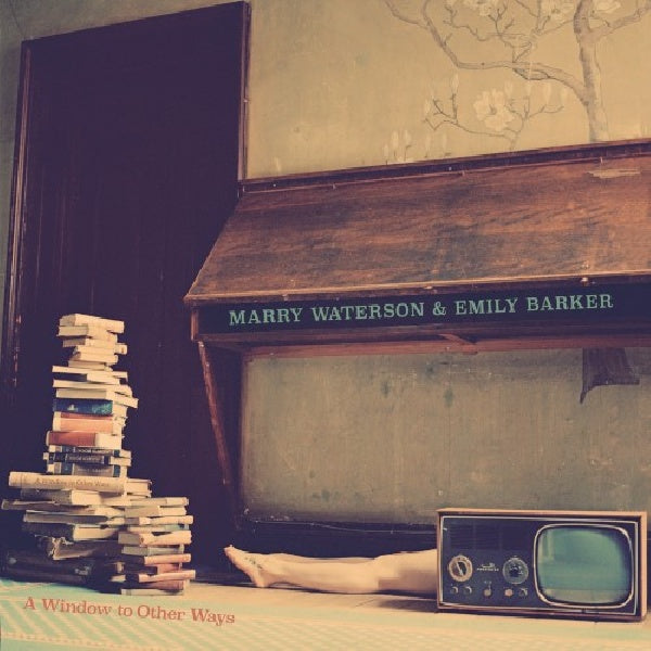 Marry Waterson & Emily Barker - A window to other ways (LP) - Discords.nl