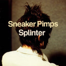 Sneaker Pimps - Splinter (LP) - Discords.nl