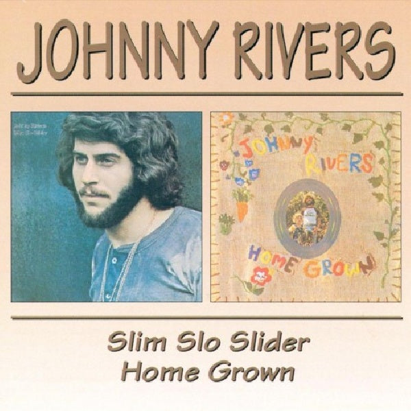 Johnny Rivers - Slim slo slider/home grown (CD) - Discords.nl