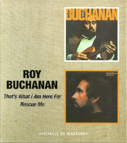 Roy Buchanan - That's what i am here for/rescue me (CD) - Discords.nl