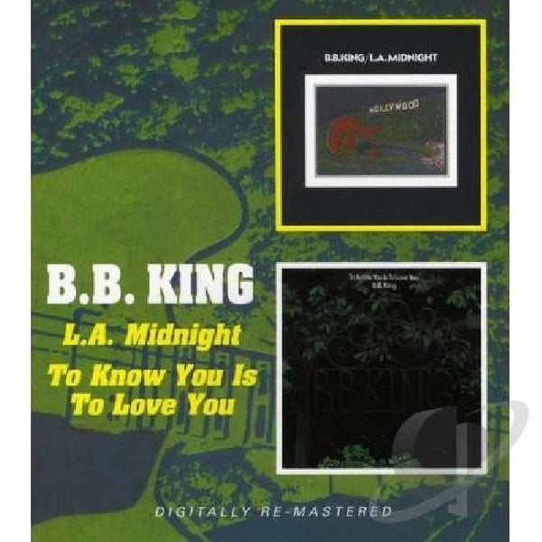 B.b. King - To know you is to love you/l.a. midnight (CD) - Discords.nl