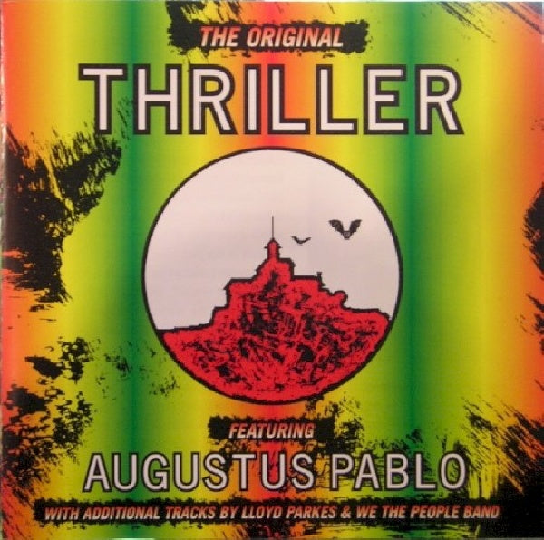 Augustus Pablo - Original thriller (CD) - Discords.nl