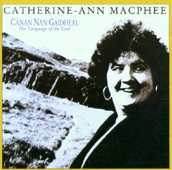 Catherine Macphee -ann - Canan nan gaidheal (CD) - Discords.nl
