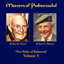 Robert U. Brown /robert B - Masters of piobairea.-5 (CD) - Discords.nl