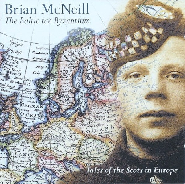 Brian Mcneill - Baltic tae byzantium (CD) - Discords.nl