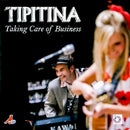 Tipitina - Taking care of business (CD) - Discords.nl