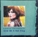 Linda Thompson - Give me a sad song (CD) - Discords.nl