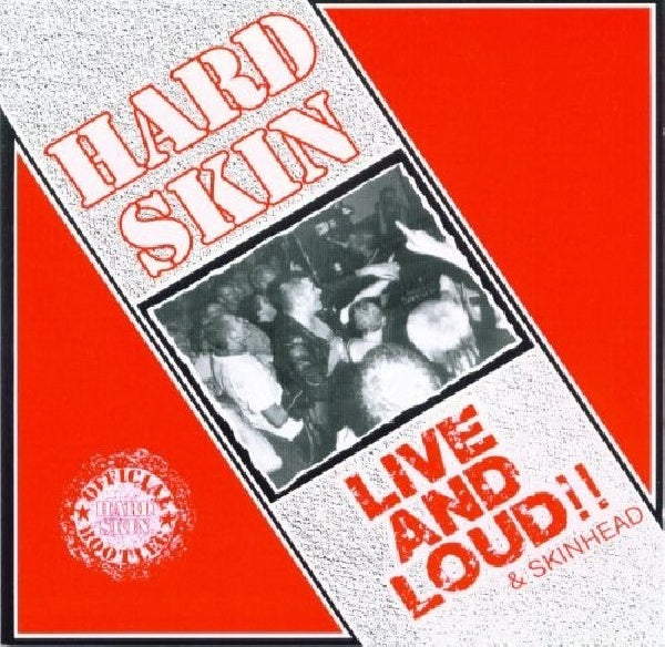 Hard Skin - Live and loud & skinhead (CD) - Discords.nl