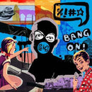 Bang On! - Sic (CD) - Discords.nl